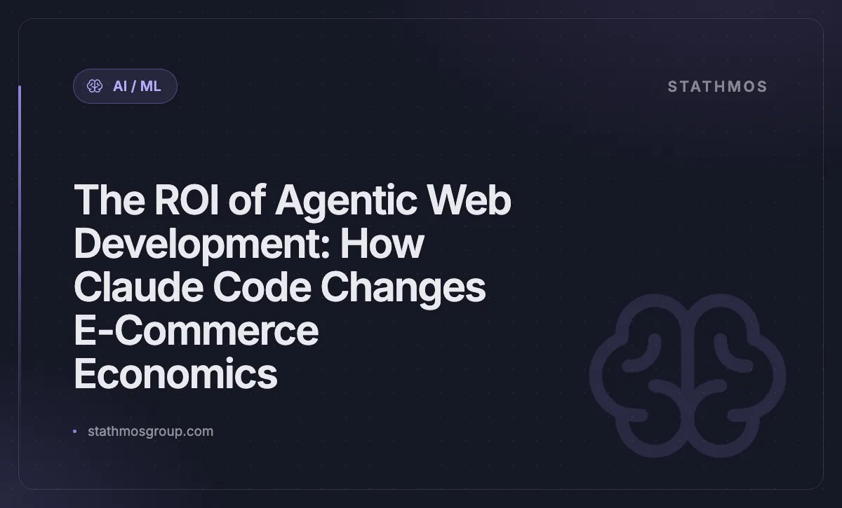 The ROI of agentic web development for e-commerce