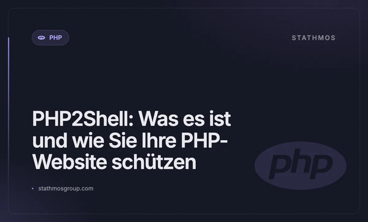 PHP2Shell: was es ist und wie Sie Ihre PHP-Website schützen